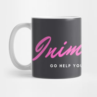 Inimitable - Pink! Mug